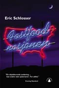 Eric Schlosser: Fastfood-nasjonen